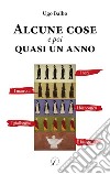 Alcune cose e poi quasi un anno libro di Balbo Ugo