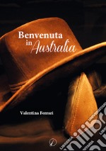 Benvenuta in Australia