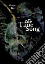 The time song libro