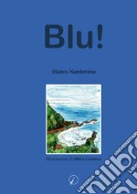 Blu! libro