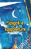 Spigoli e spigolature libro