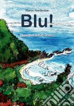 Blu! libro