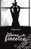 La donna nella finestra libro