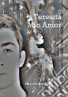 Teresita mio amor libro