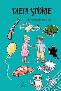 Dieci storie