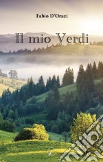 Il mio Verdi