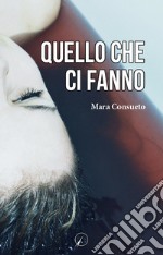 Quello che ci fanno libro