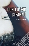 Quello che ci fanno libro