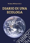 Diario di una ecologa libro