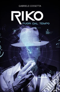 Riko fuori dal tempo libro