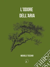 L'odore dell'aria