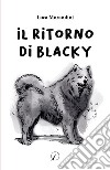 Il ritorno di Blacky libro