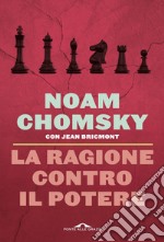 La ragione contro il potere libro