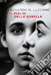 Il figlio delle sorelle libro