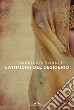 Latitudini del desiderio libro