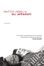 Gli affamati libro