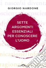 Sette argomenti essenziali per conoscere l'uomo libro