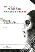 Camere e stanze libro