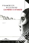 Camere e stanze libro