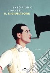 Il digiunatore libro di Carabba Enzo Fileno