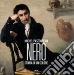 Nero. Storia di un colore libro