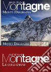 Monte Disgrazia-Parco nazionale dello Stelvio. Con cartine libro