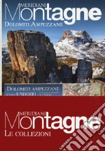 Pelmo, Civetta, Pale di San Lucano-Dolomiti Ampezzane. Con cartine libro