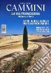 La via Francigena da Lucca a Roma. Con Carta geografica ripiegata libro