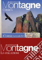 Etna e monti della Sicilia-Corsica. Con 2 Carta geografica ripiegata libro