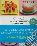 Il cucchiaino d'argento. Feste sfiziose per bambini. 100 torte dolcetti e snack-I dolci da fare con la nonna libro