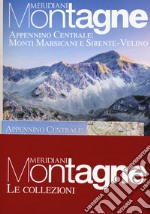 Appennino centrale. Gran Sasso Majella. Con Carta geografica ripiegata libro