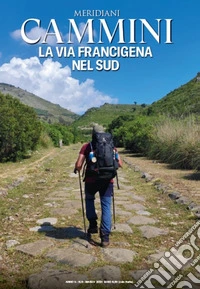 La Via Francigena nel Sud