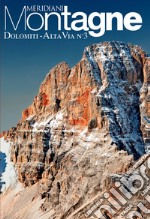 Dolomiti. Alta via n°3. Con Carta geografica ripiegata libro