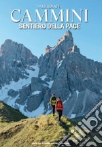 Sentiero della pace libro