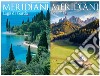 Lago di Garda-Dolomiti. Ediz. illustrata libro