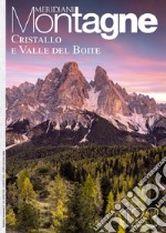 Cristallo e valle del Boite libro