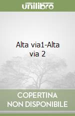 Alta via1-Alta via 2