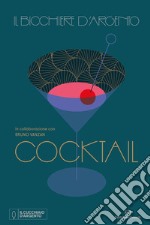 Il Bicchiere d'argento. Cocktail libro