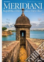 Repubblica Dominicana e Porto Rico. Ediz. illustrata libro