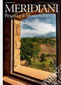 Pesaro e il Montefeltro. Ediz. a colori