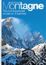 Valtournenche, oltre il Cervino libro