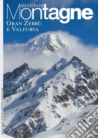 Gran Zebrù e la valfurva