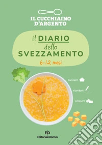 Diario dello svezzamento libro