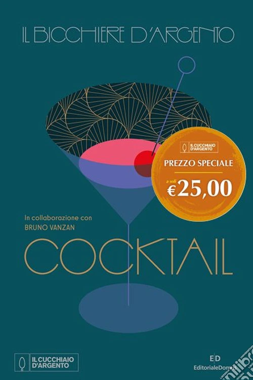 Il Bicchiere d'argento. Cocktail