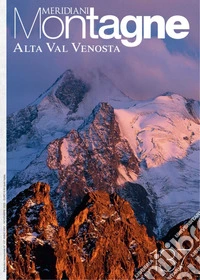 Alta Val Venosta. Con Carta geografica ripiegata libro
