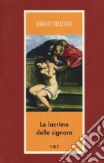 Le lacrime delle signore libro