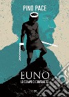 Euno. Lo schiavo che divenne re libro