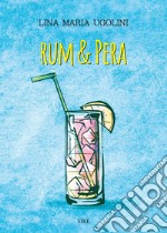 Rum & pera libro