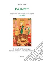 Bajazet libro