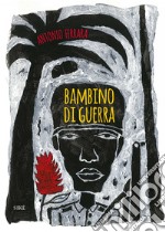 Bambino di guerra libro